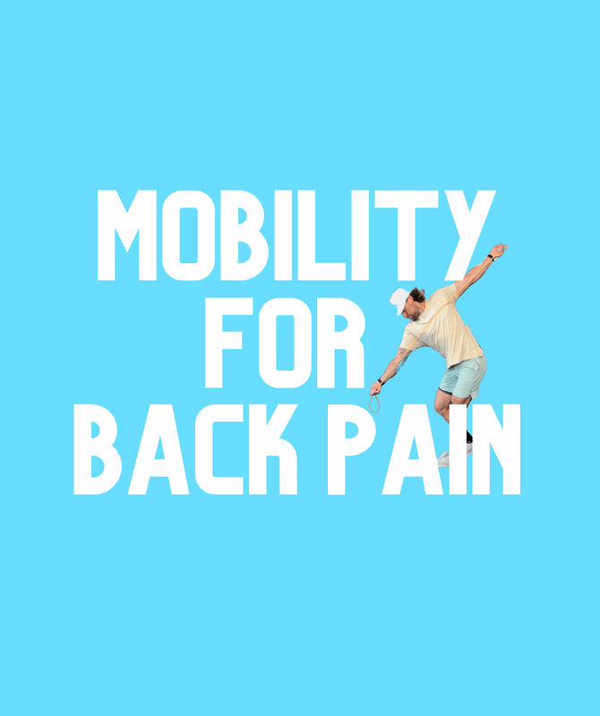 Strong by Design Mobility for Back Pain
